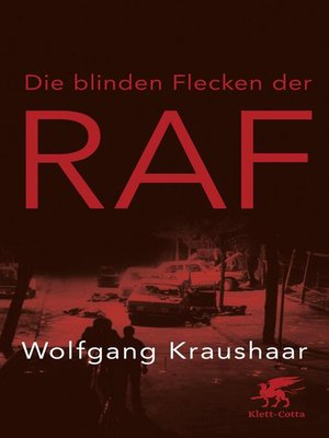 cover image of Die blinden Flecken der RAF